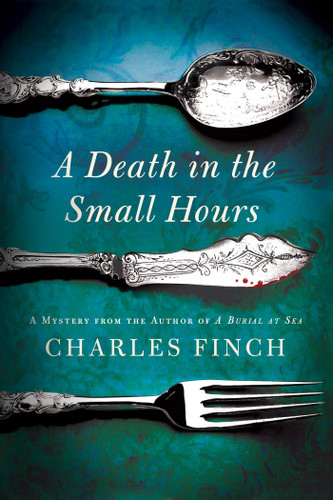 A Death in the Small Hours: A Mystery (Charles Lenox Mysteries #6) book cover by Charles Finch