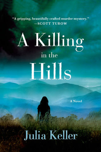 A Killing in the Hills: A Novel (Bell Elkins Novels #1) book cover by Julia Keller