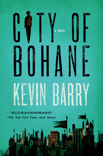 City of Bohane: A Novel book cover by Kevin Barry