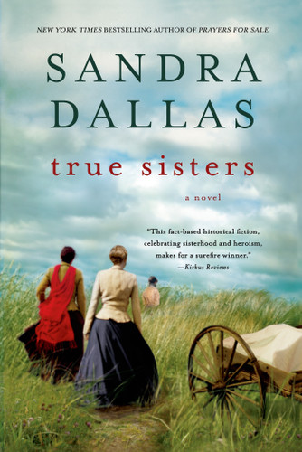 True Sisters: A Novel book cover by Sandra Dallas