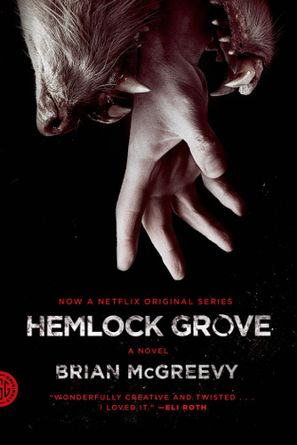 Hemlock Grove: A Novel book cover by Brian McGreevy