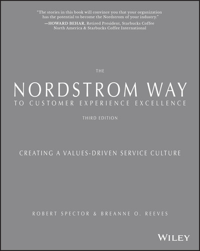 The Nordstrom Way to Customer Experience Excellence: Creating a Values-Driven Service Culture book cover by Robert Spector, breAnne O. Reeves