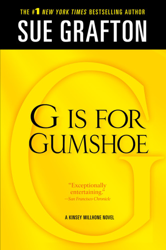 "G" is for Gumshoe: A Kinsey Millhone Mystery (Kinsey Millhone Alphabet Mysteries #7) book cover by Sue Grafton