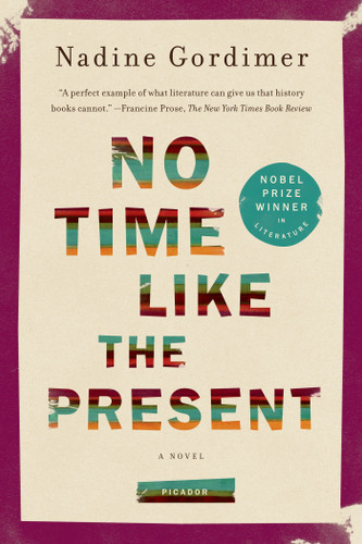 No Time Like the Present: A Novel book cover by Nadine Gordimer