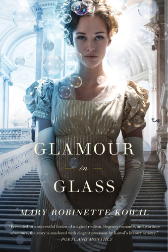 Glamour in Glass (Glamourist Histories #2) book cover by Mary Robinette Kowal