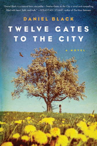 Twelve Gates to the City: A Novel (Tommy Lee Tyson #2) book cover by Daniel Black