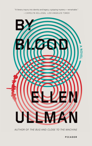 By Blood: A Novel book cover by Ellen Ullman