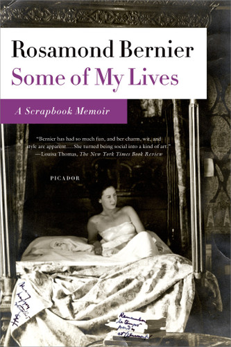 Some of My Lives: A Scrapbook Memoir book cover by Rosamond Bernier