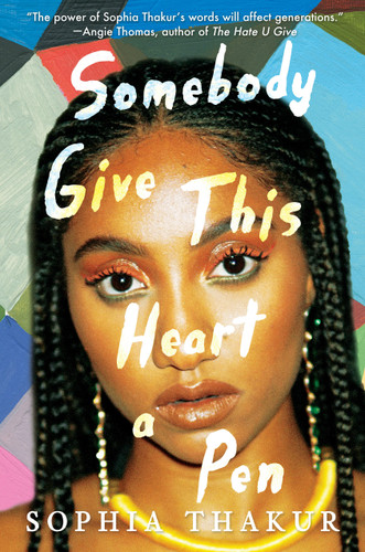 Somebody Give This Heart a Pen book cover by Sophia Thakur