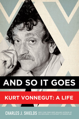 And So It Goes: Kurt Vonnegut: A Life book cover by Charles J. Shields