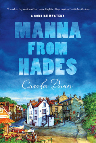 Manna from Hades: A Cornish Mystery (Cornish Mysteries #1) book cover by Carola Dunn