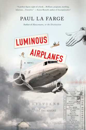 Luminous Airplanes: A Novel book cover by Paul La Farge