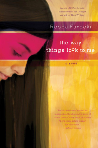The Way Things Look to Me: A Novel book cover by Roopa Farooki