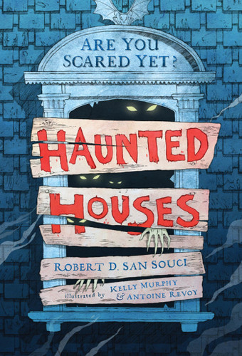 Haunted Houses (Are You Scared Yet?) book cover by Robert D. San Souci