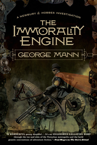 The Immorality Engine: A Newbury & Hobbes Investigation (Newbury & Hobbes #3) book cover by George Mann