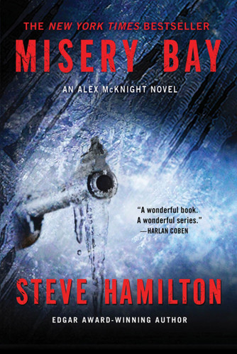 Misery Bay: An Alex McKnight Novel (Alex McKnight Novels #8) book cover by Steve Hamilton