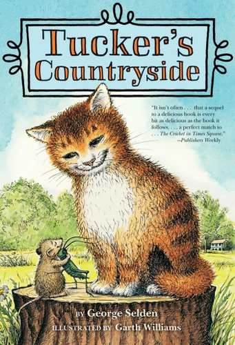 Tucker's Countryside (Chester Cricket and His Friends #2) book cover by George Selden