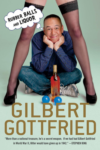 Rubber Balls and Liquor book cover by Gilbert Gottfried
