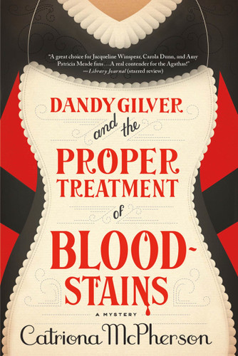 Dandy Gilver and the Proper Treatment of Bloodstains (Dandy Gilver #1) book cover by Catriona McPherson