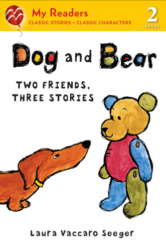 Dog and Bear: Two Friends, Three Stories (My Readers) book cover by Laura Vaccaro Seeger