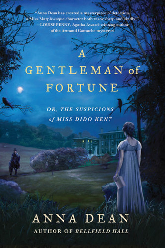 A Gentleman of Fortune: Or, the Suspicions of Miss Dido Kent (Dido Kent Mysteries #2) book cover by Anna Dean