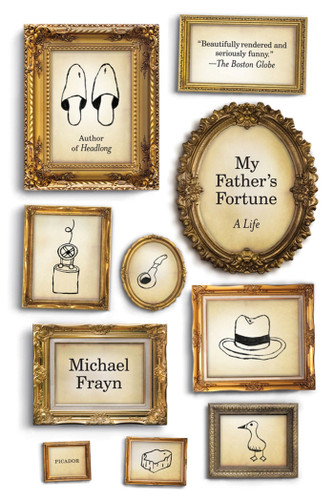 My Father's Fortune: A Life book cover by Michael Frayn