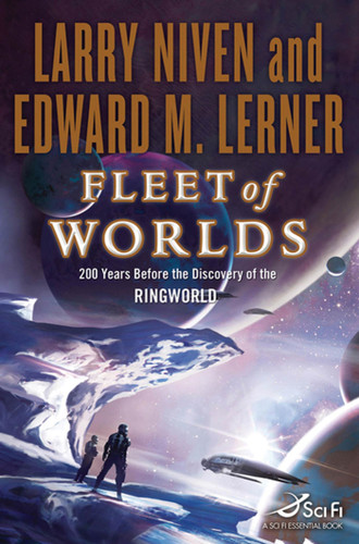Fleet of Worlds: 200 Years Before the Discovery of the Ringworld (Known Space #2) book cover by Larry Niven, Edward M. Lerner