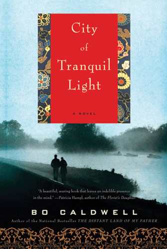 City of Tranquil Light: A Novel book cover by Bo Caldwell