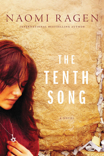 The Tenth Song: A Novel book cover by Naomi Ragen