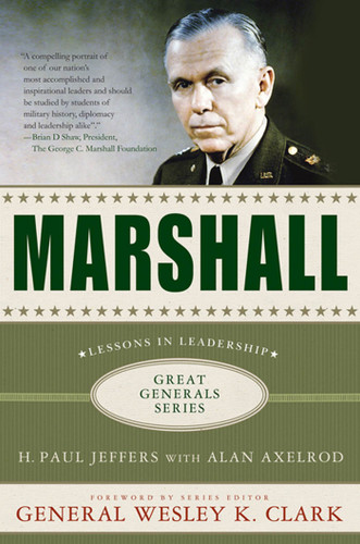 Marshall: Lessons in Leadership (Great Generals) book cover by H. Paul Jeffers, Alan Axelrod