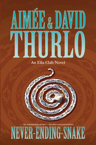 Never-ending-snake: An Ella Clah Novel (Ella Clah #15) book cover by Aimée Thurlo, David Thurlo