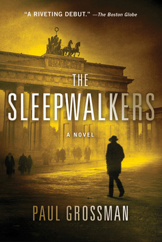 The Sleepwalkers: A Mystery (Willi Kraus Series #1) book cover by Paul Grossman