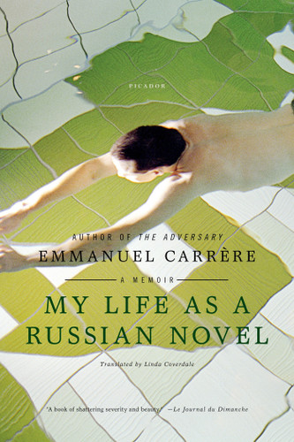 My Life as a Russian Novel: A Memoir book cover by Emmanuel Carrère