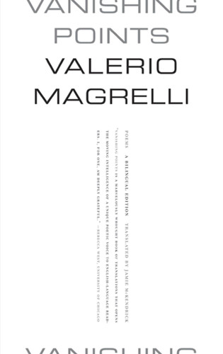 Vanishing Points: Poems book cover by Valerio Magrelli