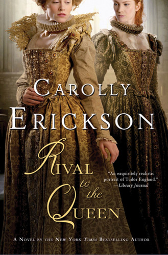 Rival to the Queen: A Novel book cover by Carolly Erickson