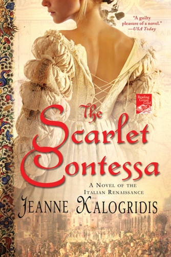 The Scarlet Contessa: A Novel of the Italian Renaissance book cover by Jeanne Kalogridis