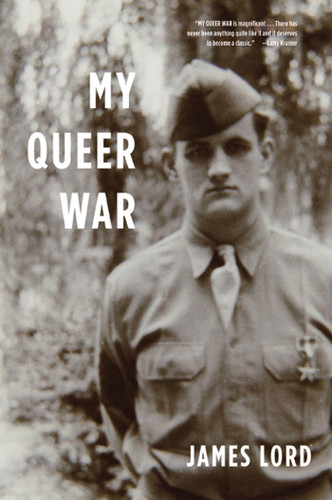 My Queer War book cover by James Lord