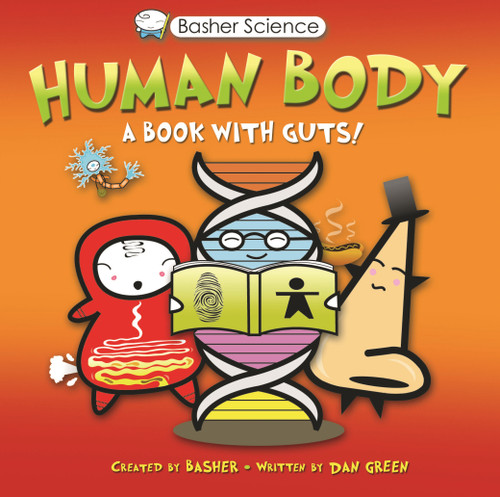 Basher Science: Human Body (Basher Science) book cover by Dan Green