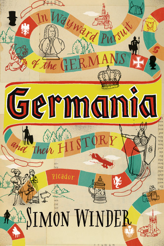 Germania: In Wayward Pursuit of the Germans and Their History book cover by Simon Winder