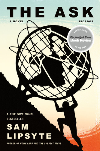 The Ask: A Novel book cover by Sam Lipsyte