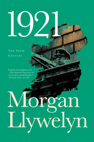1921: The Great Novel of the Irish Civil War (Irish Century #2) book cover by Morgan Llywelyn