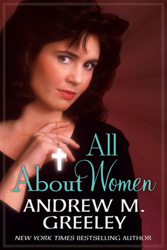 All About Women book cover by Andrew M. Greeley