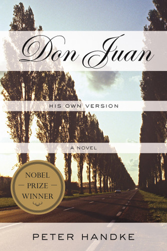 Don Juan: His Own Version: A Novel book cover by Peter Handke