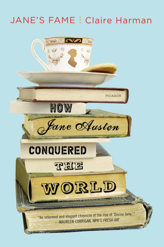 Jane's Fame: How Jane Austen Conquered the World book cover by Claire Harman
