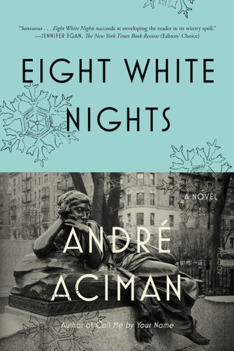 Eight White Nights: A Novel book cover by André Aciman