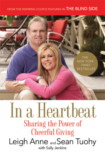 In a Heartbeat: Sharing the Power of Cheerful Giving book cover by Leigh Anne Tuohy, Sean Tuohy, Sally Jenkins