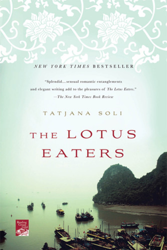 The Lotus Eaters: A Novel book cover by Tatjana Soli