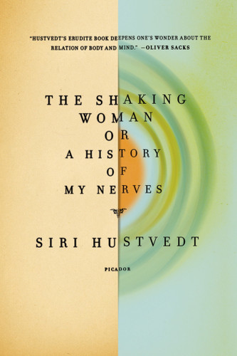 The Shaking Woman or A History of My Nerves book cover by Siri Hustvedt