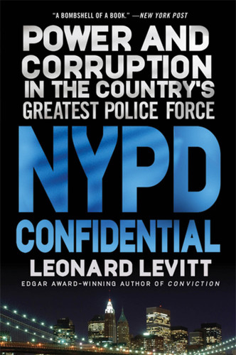 NYPD Confidential: Power and Corruption in the Country's Greatest Police Force book cover by Leonard Levitt