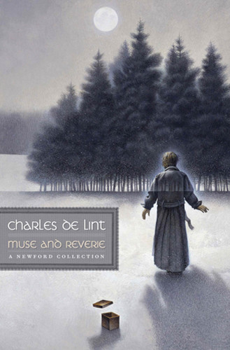 Muse and Reverie: A Newford Collection (Newford) book cover by Charles de Lint